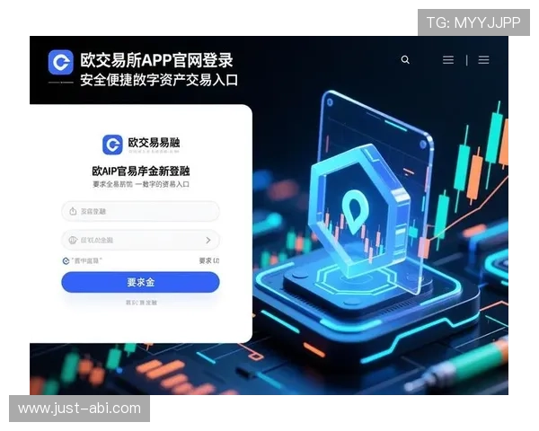 欧博地址登录入口官方更新通知，提供最稳定的登录渠道与安全保障措施